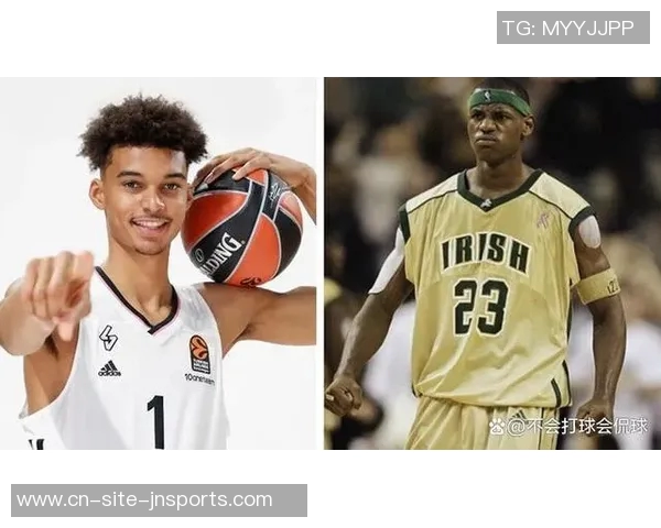 杰弗森分析若文班与詹姆斯同届选秀文班必然成为状元大个子优势明显